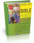 dveloppement personnel: Ma bible des huiles essentielles