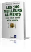 info sant: les 100 meilleurs aliments