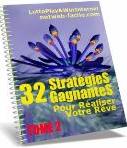 32 strat�gies gagnantes pour r�aliser votre r�ve au Lotto 649: Tome 2