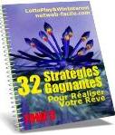 32 strat�gies gagnantes pour r�aliser votre r�ve au Lotto 649: Tome 5