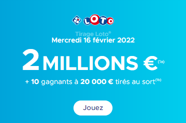 prochain tirage le 16 février 2022